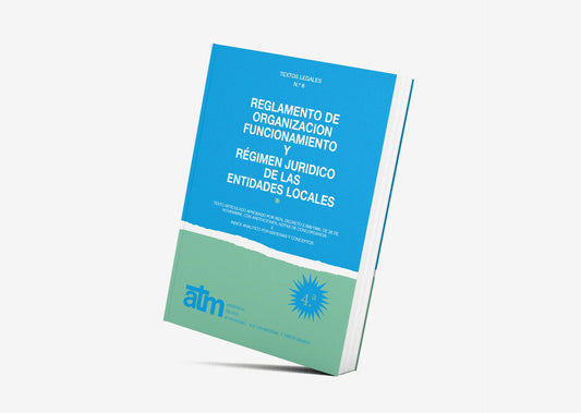 Reglamento de Organización y funcionamiento y Régimen Jurídico de las Entidades Locales