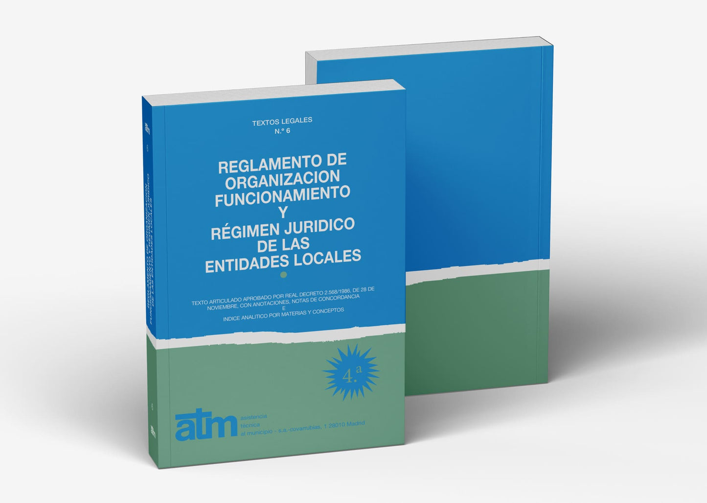 Reglamento de Organización y funcionamiento y Régimen Jurídico de las Entidades Locales